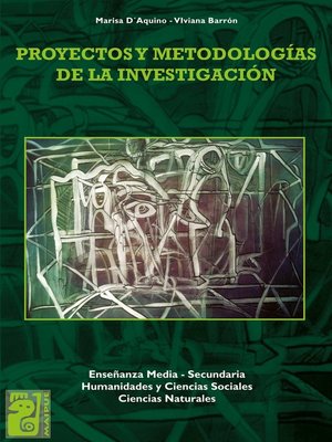 cover image of Proyectos y metodología de la investigación